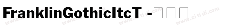FranklinGothicItcT 字体转换